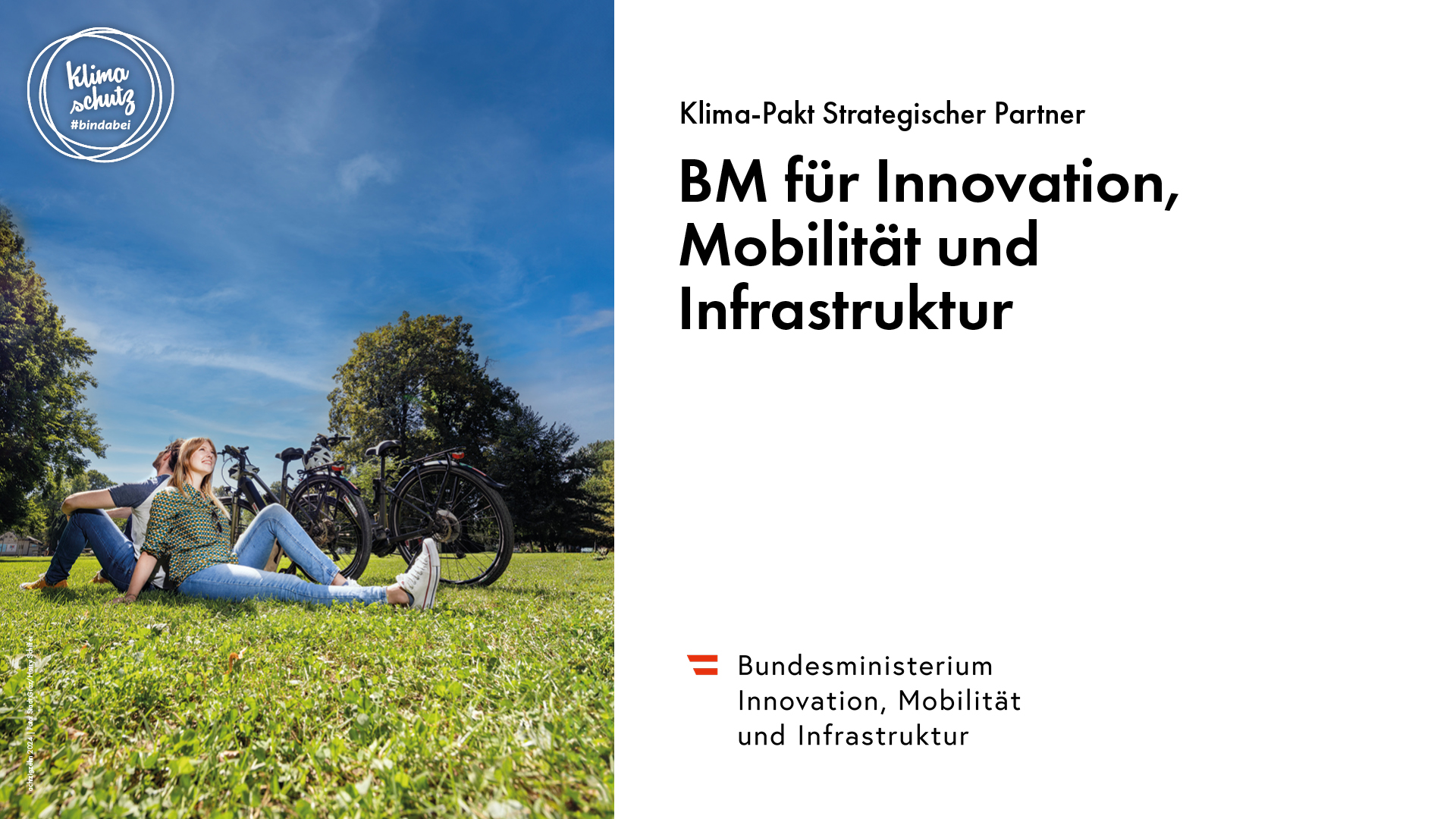 BM für Innovation, Mobiliät und Infrastruktur BM für Innovation, Mobiliät und Infrastruktur